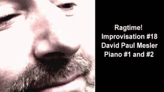 Ragtime Session, Improvisation - - David Paul Mesler (Piano Duo)