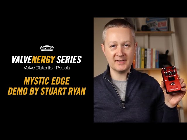 VOX Valvenergy Mystic Edge – demo by Stuart Ryan