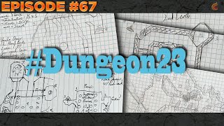 #67. It's Not Too Late to Start Your Dungeon23! | Eldritch Lorecast | TTRPG | DnD 5e | D&D