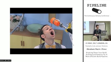Abraham Marín-Pérez - Breaking Down Your Build Architectural Patterns For A More Efficient Pipeline