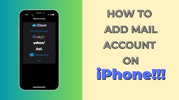 How to Add Mail Account on iPhone in iOS 18