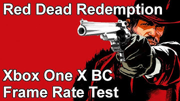 Red Dead Redemption Xbox One X vs Xbox One vs Xbox 360 Backwards Compatibility Frame Rate Test