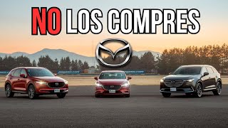 5 MAZDAS QUE NO DEBERÍAS COMPRAR... Evita estos modelo