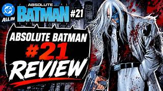 Batman Finally Meets Jack Grimm! | Absolute Batman #21 Review
