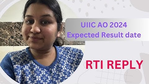 UIIC AO 2024 EXPECTED RESULT DATE!! #uiic #uiicao