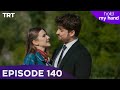 Hold My Hand Episode 140 
