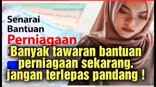 Ini senarai bantuan perniagaan untuk pemula : Terbaru