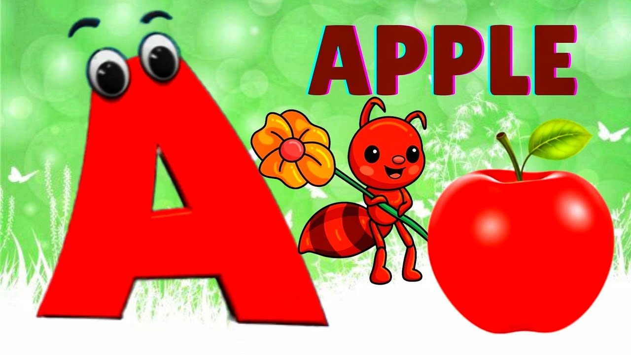 A for Apple A for Ant | for English education ABC song | Nursery rhymes ...