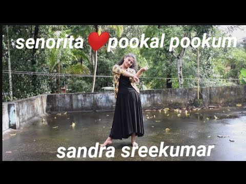 senorita ️pookal pookum|arya dayal|dance cover by Sandra ...