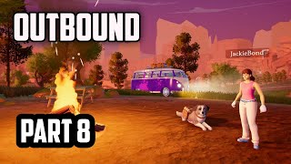 Outbound — Outbound | Part 8