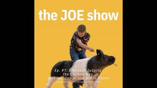 Episode 7: Livestock Judging the Cyclone Way with Will Taylor & Dillon Sheiss