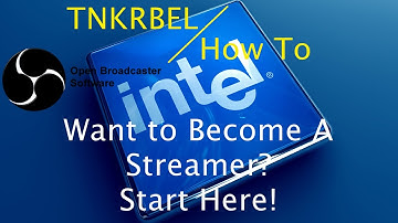 How to use Intel Quick Sync for streaming to Twitch