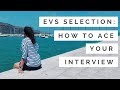 EVS INTERVIEW: TIPS & TRICKS