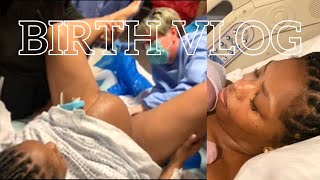Birth Vlog - Raw and Real Labor & Delivery No epidural - Positive Birth Experience Full Term Baby