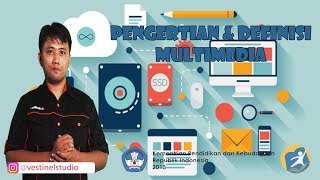 Pengertian dan definisi multimedia  (Mapel Multimedia #1)