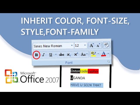 Microsoft Word 2007- How to inherit color,font size,style & font family | January-10-2022 (GMT+3)