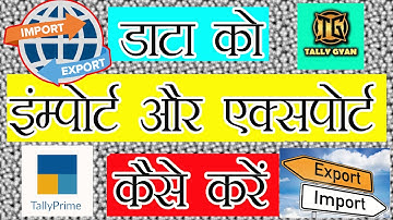 import & export data in tally | tally prime me data import or export kaise kare | #importexportdata
