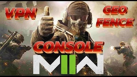 How streamers get easy bot lobbies on console using VPN and geo fence on Warzone and MW2