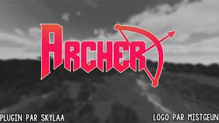 [INTRODUCTION] Archer VII