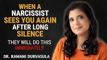When a Narcissist Sees You Again After a Long Silence, They Will Do This Immediately | Dr Ramani