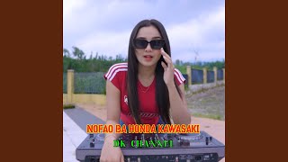 Download Lagu NOFAO BA HONDA KAWASAKI (feat. Dj IndoNias Rmx)