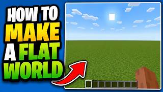 How To Make a Flat World in Minecraft Bedrock – Step by Step Guide