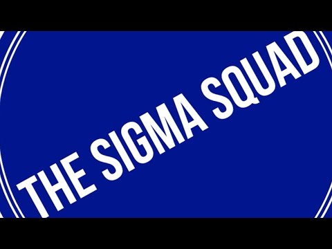 THE SIGMA SQUAD
