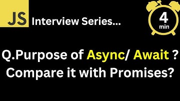 JavaScript Interview - V Wat is het doel van async await, vergeleken met Promises?