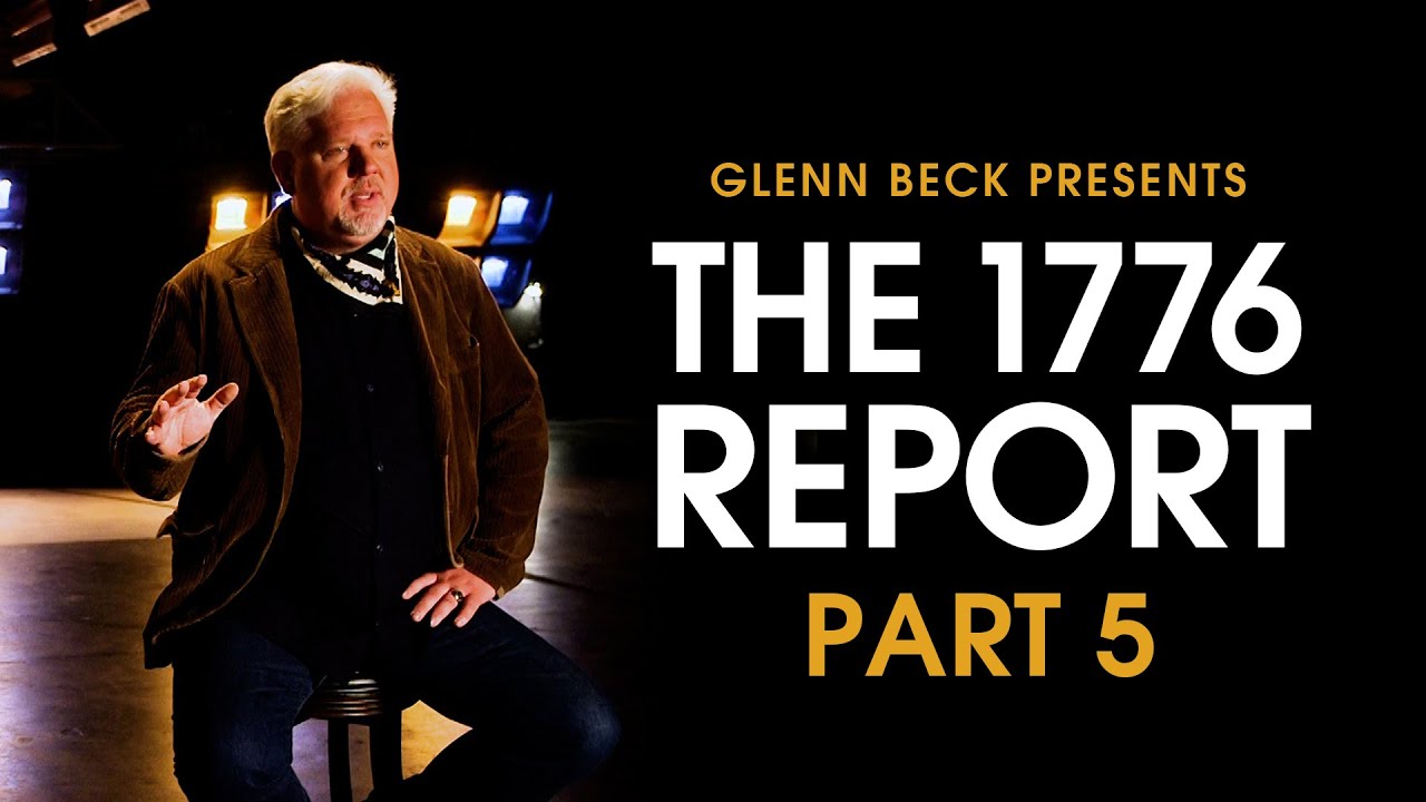 The Way BACK for America | 1776 Report | Part 5