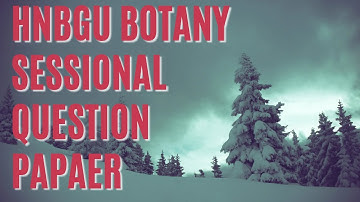 HNBGU Botany sessional question paper