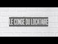 Le cong du locataire  le fil de ladil 93