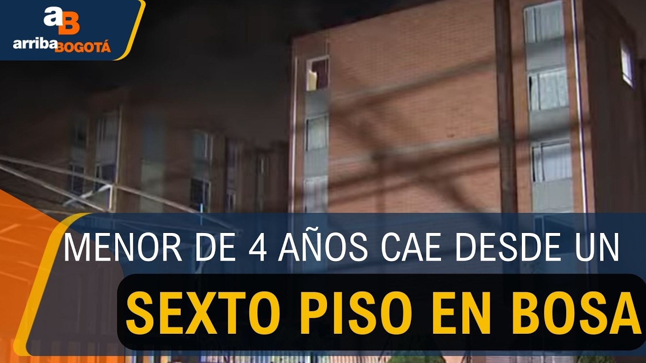 Menor de cuatro años cae desde un sexto piso en Bosa: denuncian falta ...