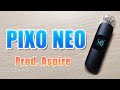 まさかのボタン式になって帰ってきた?!- Aspire PIXO NEO