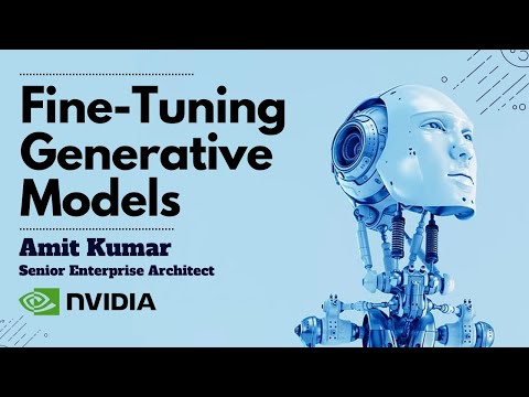 Fine-Tuning Generative Models | Foundational LLMs for Generative AI