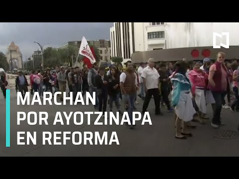 Marcha por Ayotzinapa sobre Paseo de la Reforma - Las Noticias