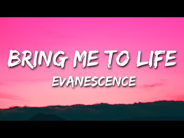 Evanescence - Bring Me To Life (Lyrics) class=
