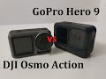 GoPro Hero 9 vs DJI OSMO Action. Video & photo comparitson / Сравним GoPro Hero 9 и DJI Osmo.