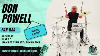Don Powell Online Fan Q A Sat June 6th 12pm PDT on Drum Talk TV Brilliance