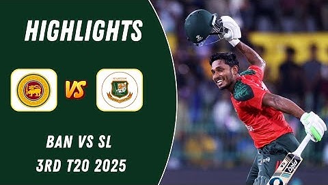 Bangladesh vs Sri Lanka 3rd T20 2025 Full Highlights | Ban vs SL
