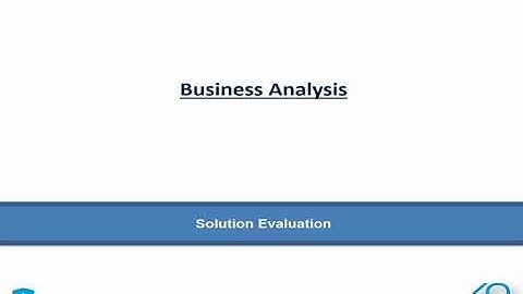 Solution Evaluation - CBAP