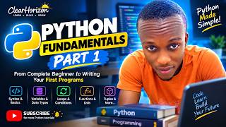 Python Fundamentals Part 1 | Tutorial for Complete Beginners