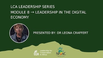 Leadership Development Module 8:  Leadership in the Digital Economy