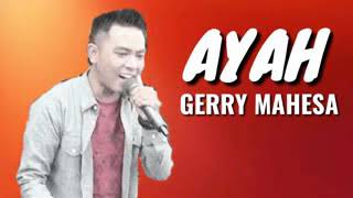 AYAH GERRY MAHESA NEW PALLAPA TERBARU 2018
