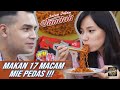 VLOG TANTANGAN - MAKAN 17 MACAM MIE PEDAS!!!