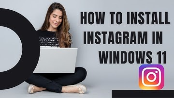 How to install Instagram In Windows 11 | Windows 11 tutorial