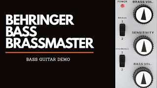 Behringer Bass Brassmaster Fuzz | Bass Guitar Tone DEMO