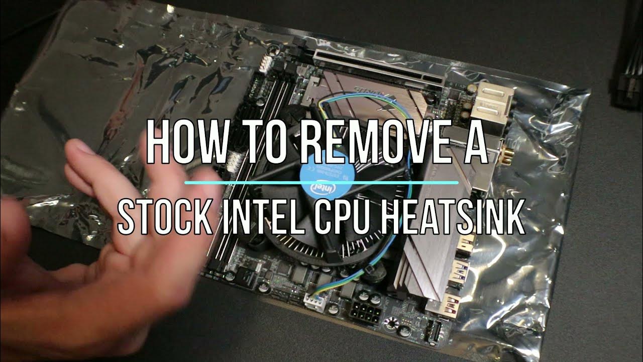 How to remove a stock Intel Heatsink from a motherboard YouTube
