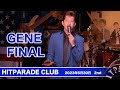 【GENE FINAL】2023/06/30 ヒットパレードクラブ  2ndステージ【4K】