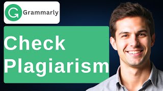How To Check Plagiarism In Grammarly 2026 Guide