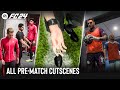 EA SPORTS FC 24 | All Pre-Match Cutscenes